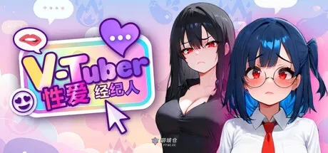 [休闲SLG/恋爱] 虚拟主播性爱经纪人 Vtuber Sex Manager Steam官中步兵版 [新作/1.0G]